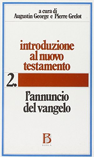 Introduzione al Nuovo Testamento vol.2 di Xavier Léon Dufour, Charles Perrot edito da Borla