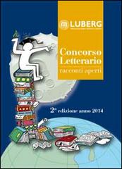 Il concorso letterario racconti aperti (2014) edito da Sestante