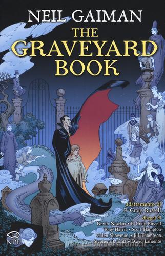 The Graveyard book di Neil Gaiman edito da Edizioni NPE