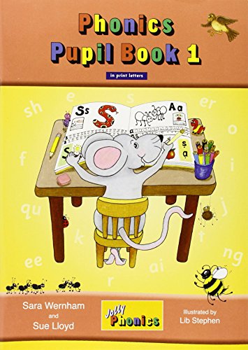 Jolly phonics. Pupil book. In print letters. Per la Scuola elementare vol.1 di Sue Lloyd, Sara Wernham edito da Jolly Learning Ltd