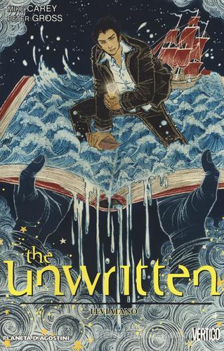 Leviatano. The unwritten vol.4 di Mike Carey, Peter Gross edito da Lion