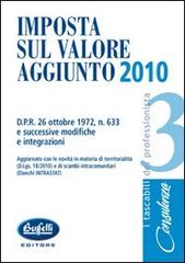 Imposta sul valore aggiunto 2010 edito da Buffetti