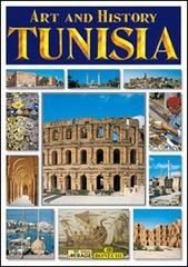 Tunisia. Ediz. inglese di Giovanna Magi, Patrizia Fabbri edito da Bonechi
