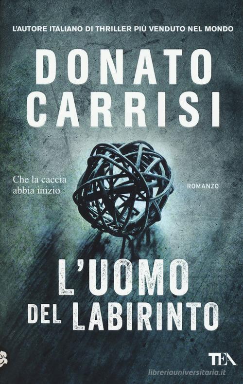 L' uomo del labirinto di Donato Carrisi: Bestseller in Thriller