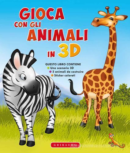 Gioca con gli animali in 3D. Con adesivi edito da Gribaudo