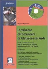 La redazione del documento di valutazione dei rischi. Con CD-ROM di Stefano Massera edito da EPC Libri
