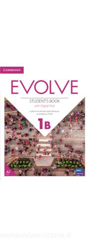 Evolve. Level 1B. Student's Book with Digital Pack. Con e-book. Con espansione online di Lindsay Clandfield, Ben Goldstein, Leslie A. Hendra edito da Cambridge