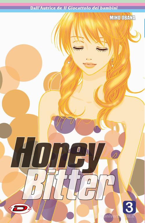 Honey Bitter vol. 3 di Miho Obana edito da Dynit Manga