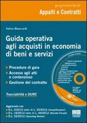Le procedure in economia per l'afidamento di lavori, servizi e forniture di Alessandro Massari edito da Maggioli Editore