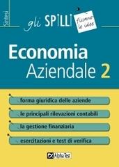 Economia aziendale vol.2 di Marco Bianchi, Nicoletta Maggio edito da Alpha Test