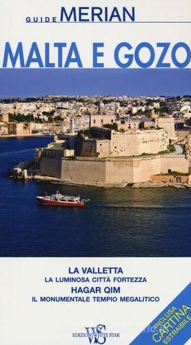 Malta e Gozo. Con cartina di Klaus Bötig edito da White Star