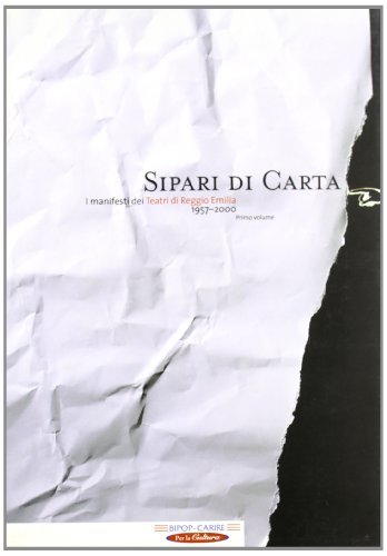 Sipari di carta. I manifesti dei teatri di Reggio Emilia 1950-2000 vol.1 edito da Diabasis