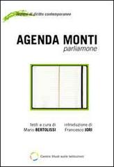 Agenda Monti. Parliamone edito da Mediafactory