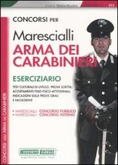 Concorsi per marescialli arma dei carabinieri. Eserciziario edito da Nissolino