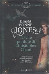 Le vite perdute di Christopher Chant di Diana Wynne Jones edito da Salani