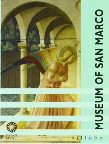 Museum of San Marco edito da Sillabe