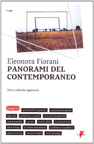 I panorami del contemporaneo di Eleonora Fiorani edito da Lupetti