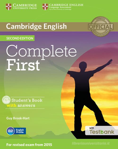 Complete First. Student's Book with answers. Con CD-ROM di Guy Brook-Hart, Amanda Thomas, Barbara Thomas edito da Cambridge