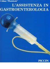 L' assistenza in gastroenterologia edito da Piccin-Nuova Libraria