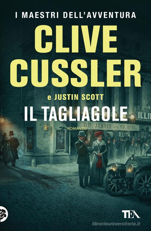 Libro Il tagliagole di Clive Cussler, Justin Scott I maestri dell'avventura di TEA