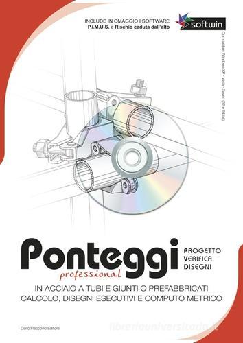 Ponteggi. Progetto, verifica, disegni. CD-ROM. Con libro di Michele Sanginisi edito da Flaccovio Dario