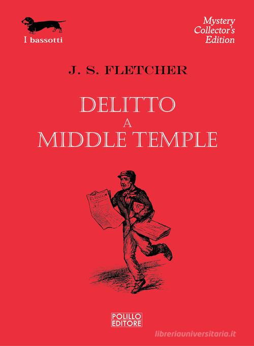 Delitto a Middle Temple di Joseph Smith Fletcher edito da Polillo