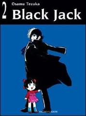 Black Jack vol.2 di Osamu Tezuka edito da Hazard
