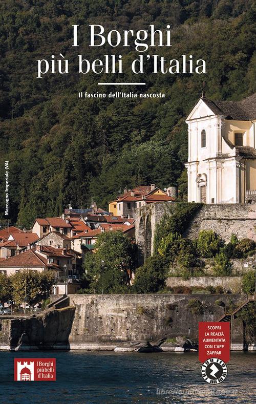 I borghi più belli d'Italia. Il fascino dell'Italia nascosta. Guida 2023 di Claudio Bacilieri edito da Società Editrice Romana