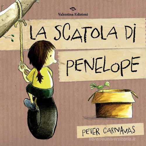 La scatola di Penelope. Ediz. a colori di Peter Carnavas edito da Valentina Edizioni