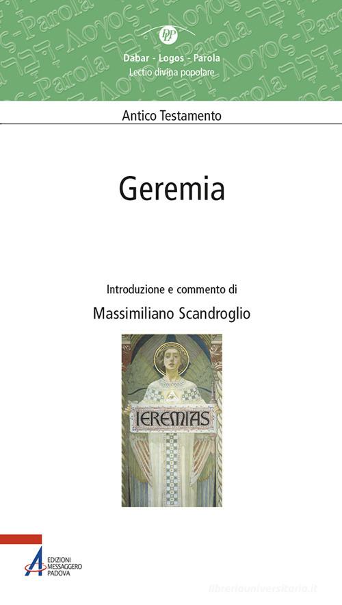 Geremia di Massimiliano Scandroglio edito da EMP - Edizioni Messaggero Padova