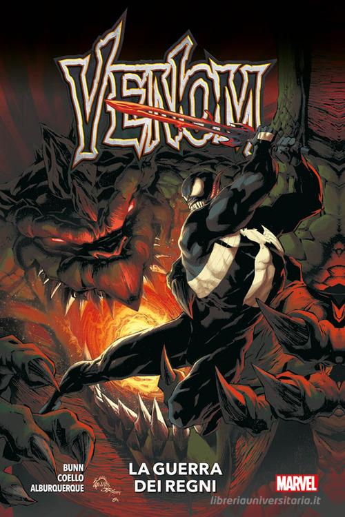 Venom vol.4 di Cullen Bunn, Iban Coello, Alberto Alburquerque edito da Panini Comics