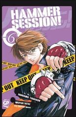 Hammer Session vol.6 di Tanahashi Namoshiro, Koganemaru Yamato edito da GP Manga