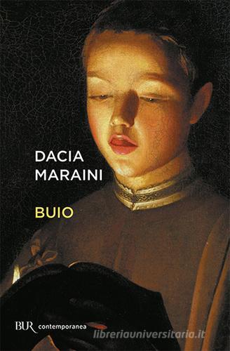 Buio di Dacia Maraini edito da Rizzoli