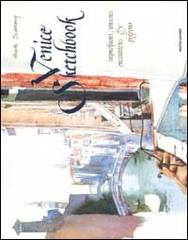 Venice Sketchbook. Ediz. illustrata di Huck Scarry edito da Mondadori Electa