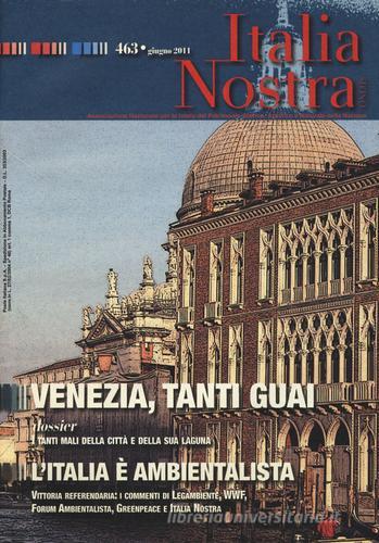 Italia nostra (2011) vol.463 edito da Gangemi Editore