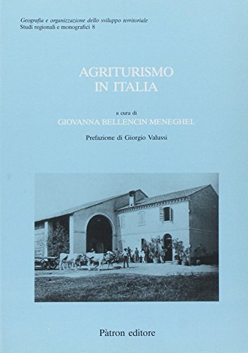 Agriturismo in Italia edito da Pàtron