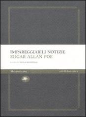 Impareggiabili notizie di Edgar Allan Poe edito da Mattioli 1885