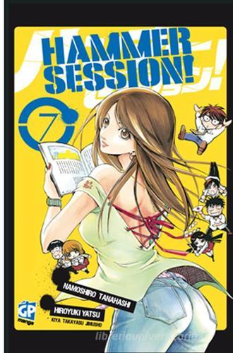 Hammer Session vol.7 di Tanahashi Namoshiro, Koganemaru Yamato edito da GP Manga