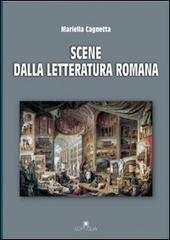 Scene dalla letteratura romana di Mariella Cagnetta edito da Edipuglia
