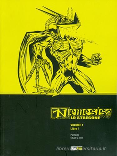 Nemesis lo stregone vol.1 di Pat Mills edito da Magic Press