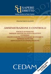 Amministrazione e controlli di Francesco Santi edito da CEDAM