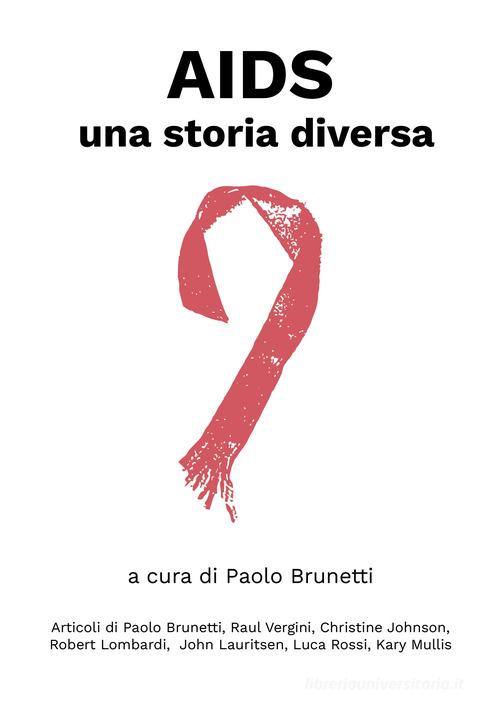 AIDS: una storia diversa edito da Andromeda