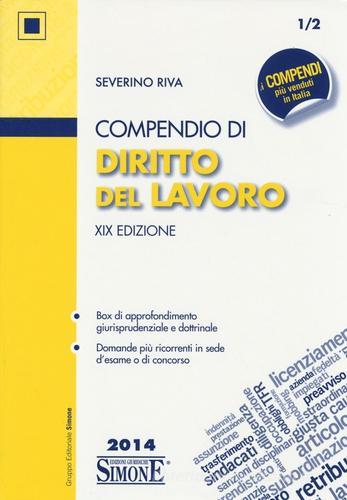 Compendio di diritto del lavoro di Severino Riva edito da Edizioni Giuridiche Simone