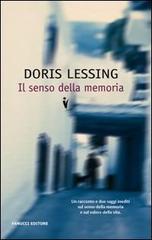 Il senso della memoria di Doris Lessing edito da Fanucci