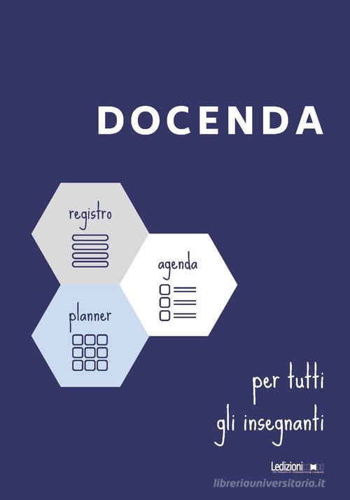 Docenda. Il registro-agenda del docente di Lorena Figini edito da Ledizioni