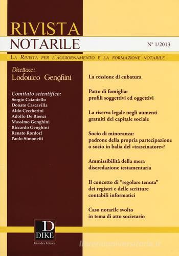 Rivista notarile (2013) vol.1 edito da Dike Giuridica Editrice