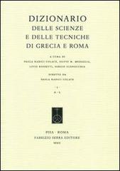 Dizionario delle scienze e delle tecniche di Grecia e Roma edito da Fabrizio Serra Editore