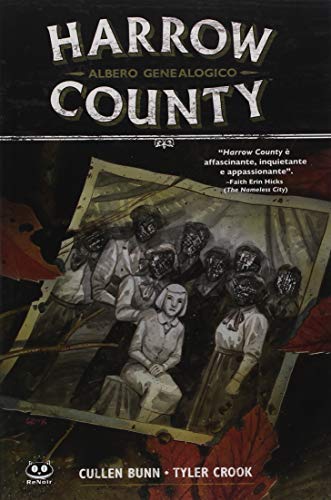 Harrow County vol.4 di Cullen Bunn, Tyler Crook edito da Renoir Comics