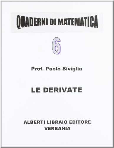 Le derivate di Paolo Siviglia edito da Alberti