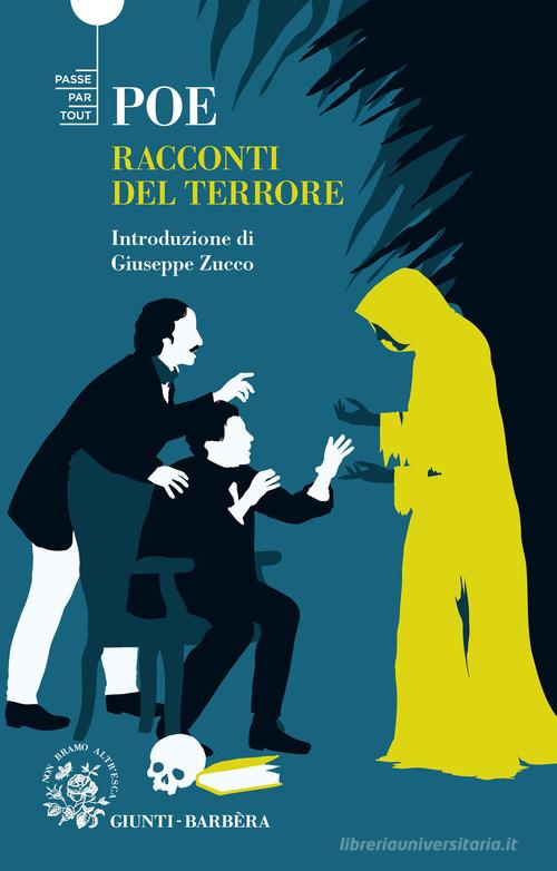 I racconti del terrore di Edgar Allan Poe edito da Giunti-Barbera